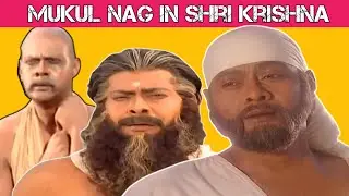 Mukul Nag Multiple Roles In Shri Krishna Serial