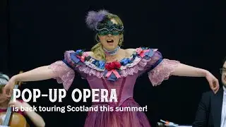 Pop-up Opera 2023 | Trailer