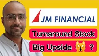 JM Financial: Turnaround in Progress ? Deep Dive and Valuation Analysis 🚀🚀🚀