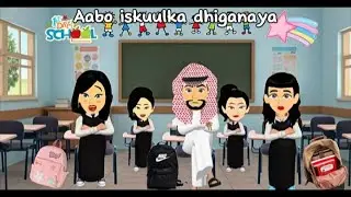 Sheeko gaaban:Aabo  iskuulka dhiganaya