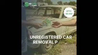 Unregistered Car Removal Perth | Instant Cash Up to $8,999