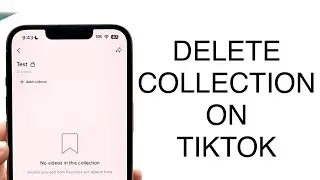 How To Delete Collection On TikTok! (2023)
