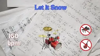 Let It Snow - Jazz Backing Track For Practice, NO BASS, NO PIANO, 160 bpm, Swing