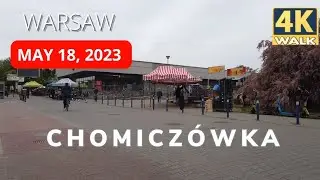 CHOMICZÓWKA WARSAW // WALKING IN WARSAW POLAND // MAY 18 ,2023
