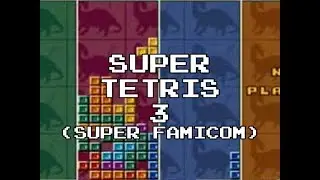 Review 543 - Super Tetris 3 (Super Famicom)