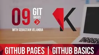 Github pages | Git Basics | 09