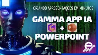 Crie Apresentações Incríveis em Poucos Minutos com a Inteligência Artificial Gamma! 1/2