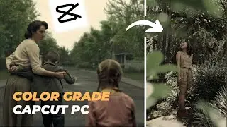 Cinematic Color Grading in CapCut PC