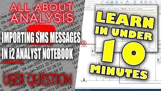 Импорт SMS-сообщений в i2 Analyst Notebook: быстрое и простое руководство