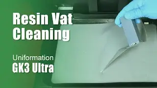 GK3 Ultra - Cleaning the Resin Vat