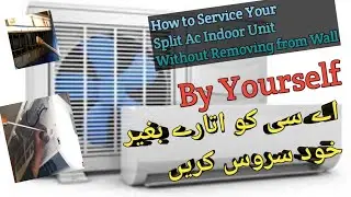 Split Ac Service at Home Without Removing From the Wall || Ghar per split ac kesay service karain