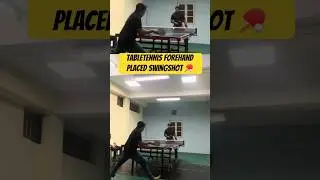 Tabletennis forehand Swing shot with Forehand Net shot 🏓 #tabletennis #pingpong #forehandtopspin