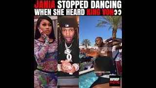 Jania stops dancing when she hears king von music