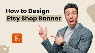 How to Design an Etsy Shop Banner