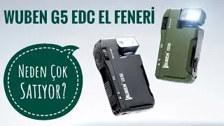Wuben G5 EDC El Feneri İncelemesi. Çok Satılır Bu Minik.