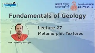Lecture 27 : Metamorphic textures