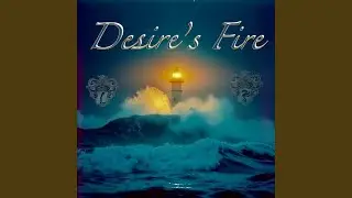 Desire's Fire