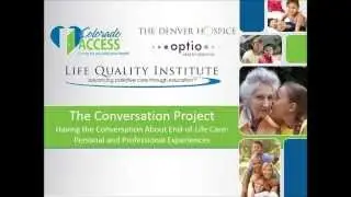 The Conversation Project: Planning for End-of-Life Care Webinar