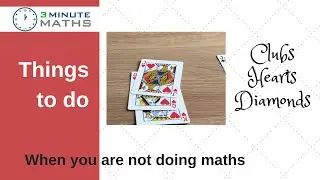 Clubs Hearts and Diamonds Card Trick - when you&rsquo;re not doing maths.