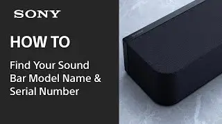 How can I find my Sony's Soundbar model name and serial number?