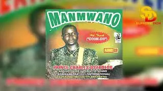 MANMWANO BY PRINCE CHARLES OSADOLOR ► BENIN MUSIC