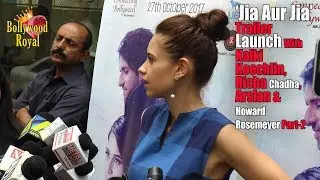 &lsquo;Jia Aur Jia&rsquo; Trailer Launch With Kalki Koechlin, Richa Chadha, Arslan & Howard Rosemeyer Part-2