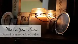 How to Make Your Own Frosted Lemon Cookie Candles with Swan Creek Refill Wax/Easy to Make Candles