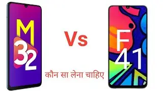 Samsung galaxy M 32 Vs।  Samsung Galaxy F 41 Comparison