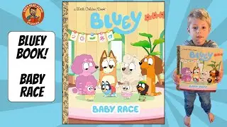Bluey Book: Baby Race | Читать вслух детям