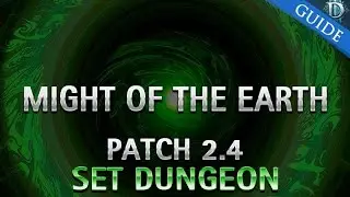 Diablo 3 - Might of the Earth Set Dungeon Guide Patch 2.4