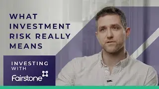 What does risk really mean in investing?┃Fairstone