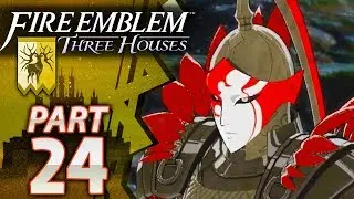 Fire Emblem: Three Houses: Golden Deer - Part 24: Chapter 8: The Flame in the Darkness -Hard/Classic
