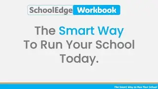 School Management System | SchoolEdge WorkBook | The Smart Way to Run Your School Today.