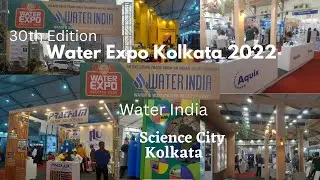 WATER EXPO - KOLKATA 2022│Water India Expo 2022│Science City, Kolkata│ India's Largest Exhibition