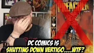 DC Comics is Shutting Down Vertigo.....WTF?!!!