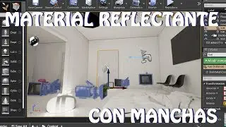 Unreal Engine 4: ¡2K Suscriptores! Material reflectante con manchas (español)