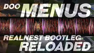 Doo - Menus (Realnest Bootleg) [Reloaded]