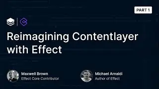 Reimagining ContentLayer with Effect (Part 1)