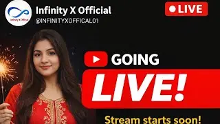 Infinity X Official  is live!