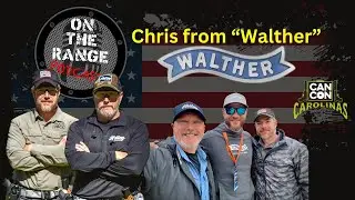 Walther Arms' Chris Long on Precision Shooting, PDP Evolution & Training | On The Range Podcast