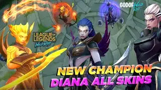 NEW CHAMPION DIANA l DARK VALKYRIE & INFERNAL SKINS GAMEPLAY l LEAGUE OF LEGENDS WILD RIFT