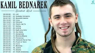 Najlepsze piosenki Kamil Bednarek - Kamil Bednarek Składanka - Kamil Bednarek Greatest Hits