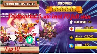 Dragon city tập 10: Coldhearted Silencer Dragon max 5 sao level 70 full skin