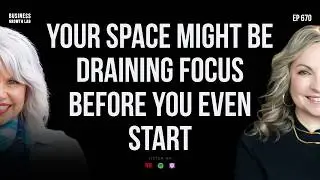 Is Your Office Quietly Blocking Your Business Growth? with Annette Farha