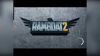 Ramboat 2 gameplay mission 1 to 5 walkthrough