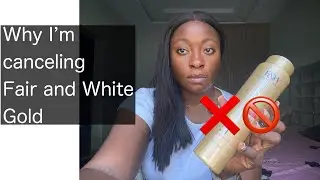 Canceling fair and white gold/ reasons