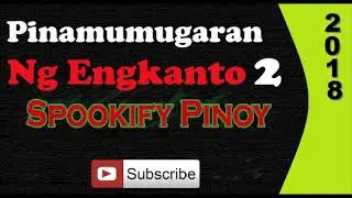 Silent Rasta: Pinamumugaran Ng Engkanto Part 2