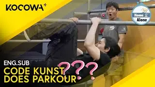 CODE KUNST Tries Parkour! | Home Alone EP567 | KOCOWA+