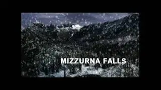 Mizzurna Falls opening