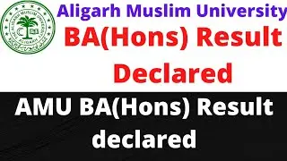 AMU BA(Hons) Result Declared 2021|| आ गया AMU BA Hons रिजल्ट